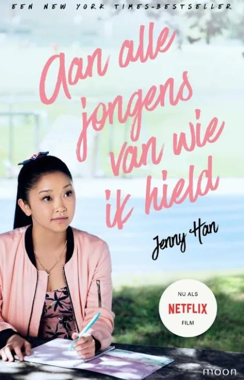 Aan alle jongens van wie ik hield