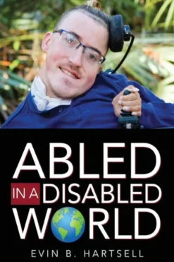 Abled In A Disabled World