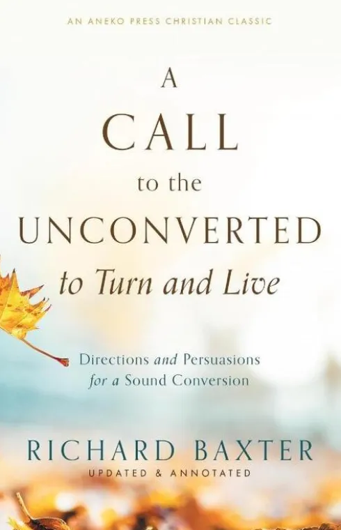 A Call to the Unconverted to Turn and Live