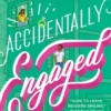 Accidentally Engaged
