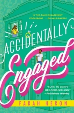 Accidentally Engaged