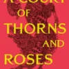 A Court of Thorns and Roses