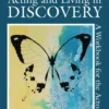 Acting and Living in Discovery