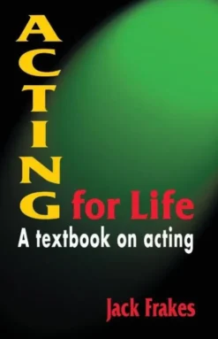 Acting for Life