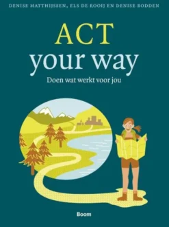ACT your way