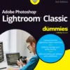 Adobe Photoshop Lightroom Classic For Dummies