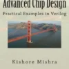 Advanced Chip Design, Practical Examples in Verilog