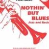 Aebersold, J: Jamey Aebersold Jazz -- Nothin' But Blues Jazz