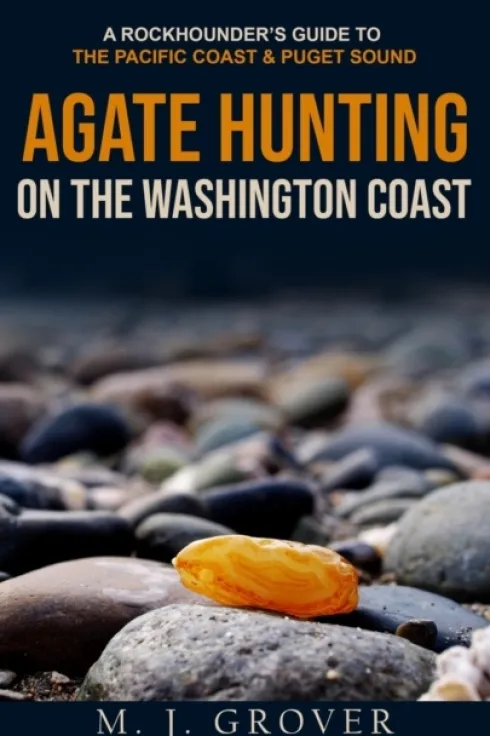 Agate Hunting on the Washington Coast