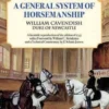 A General System of Horsemanship