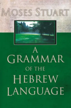 A Grammar of the Hebrew Language