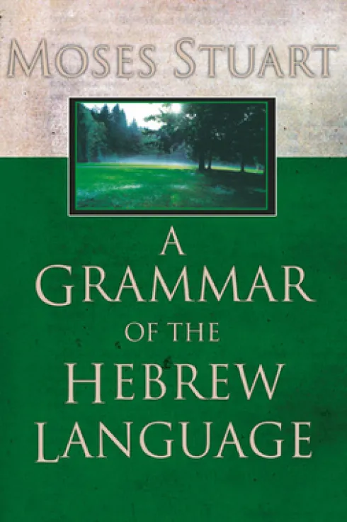 A Grammar of the Hebrew Language