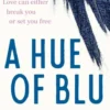 A Hue of Blu