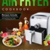Air Fryer Cookbook