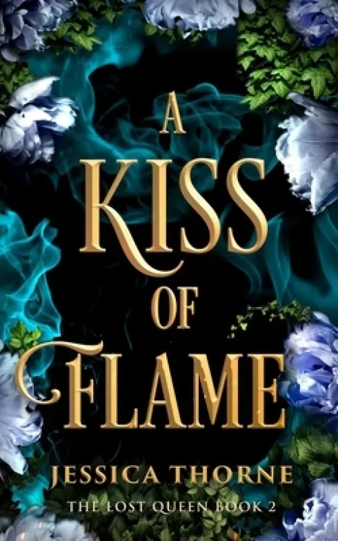A Kiss of Flame