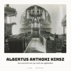 Albertus Anthoni Hinsz (1704-1785)