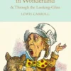 Alice's Adventures in Wonderland and Through the Looking-Glass