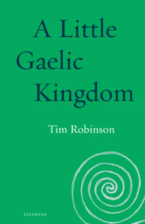 A Little Gaelic Kingdom