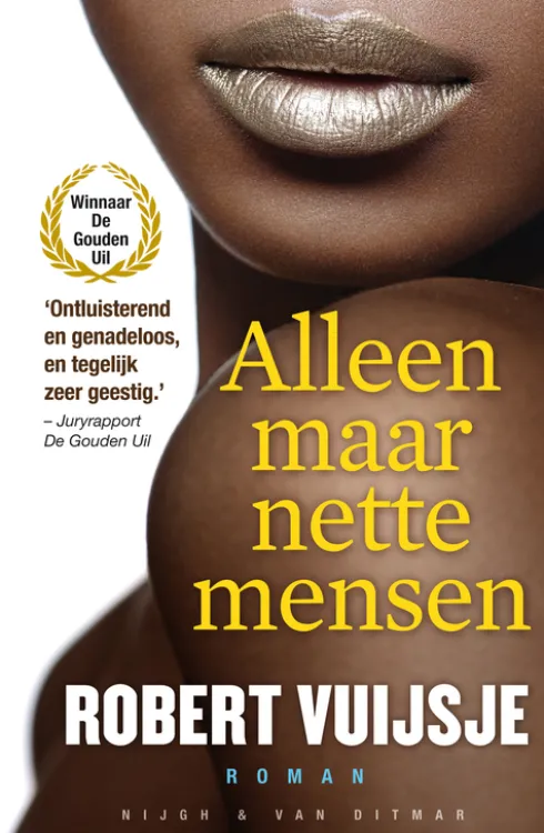 Alleen maar nette mensen