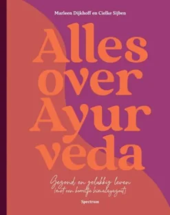Alles over Ayurveda