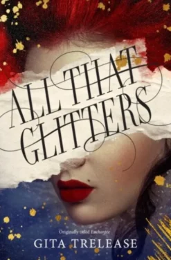 All That Glitters