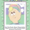All the colors of me: My first book about dissociation