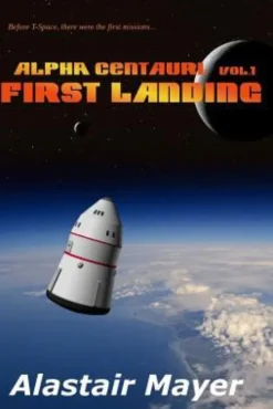 Alpha Centauri: First Landing
