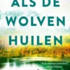 Als de wolven huilen