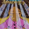 Amazingly Happy Things