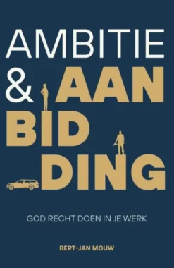 Ambitie & aanbidding
