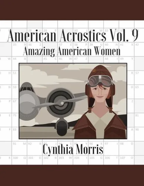 American Acrostics Volume 9: Amazing American Women