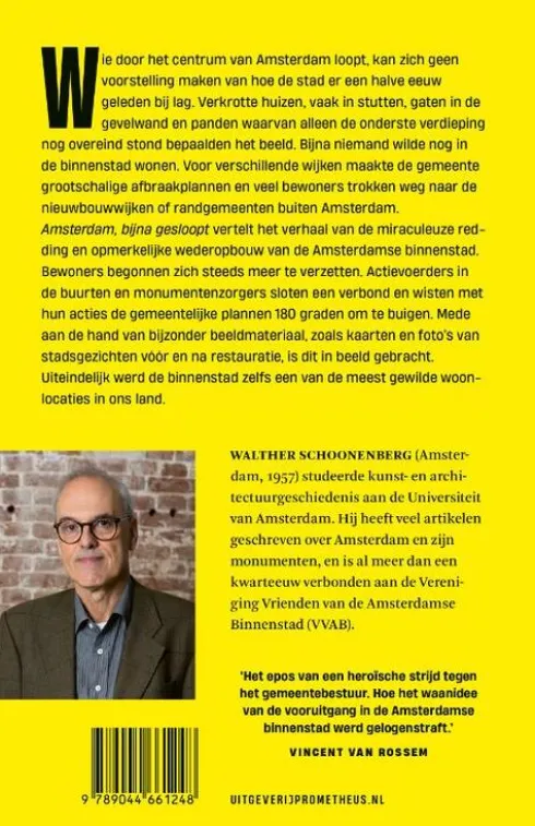 Amsterdam, bijna gesloopt
