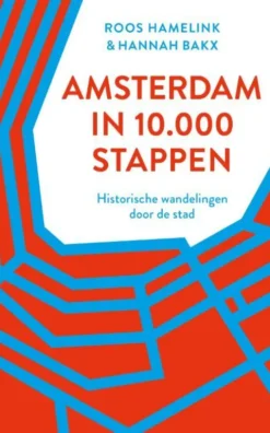 Amsterdam in 10.000 stappen