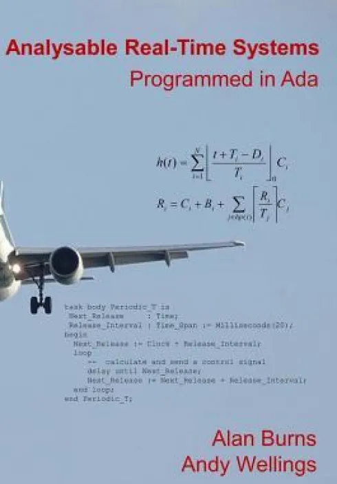 Analysable Real-Time Systems: Programmed in Ada