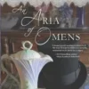 An Aria of Omens