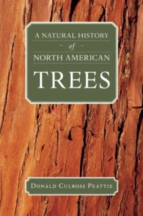 A Natural History of North American Trees