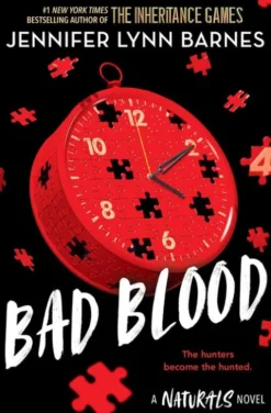 A NATURALS Novel: Bad Blood, Book 4