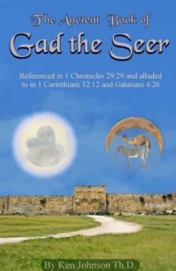 Ancient Book of Gad the Seer