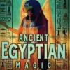 Ancient Egyptian Magic