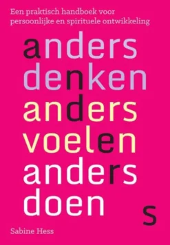Anders denken, anders voelen, anders doen