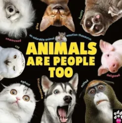 Animals Are People Too