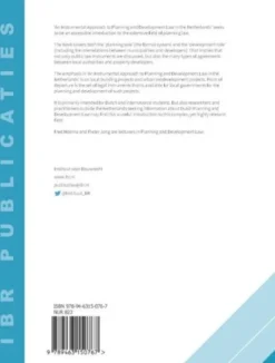 An Instrumental Approach to Planning and Development Law in the Netherlands