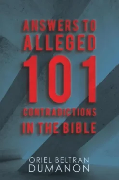 Answers to Alleged 101 Contradictions in the Bible