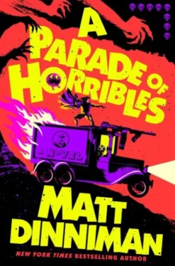 A Parade of Horribles