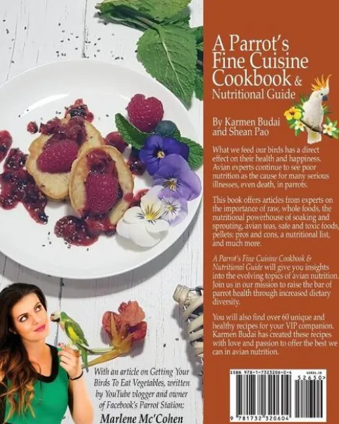 A Parrot's Fine Cuisine Cookbook and Nutritional Guide
