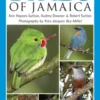 A Photographic Guide to the Birds of Jamaica