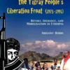A Political History of the Tigray People's Liberation Front (1975-1991)