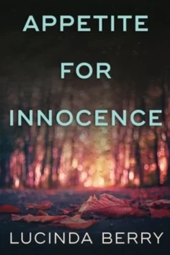 Appetite for Innocence