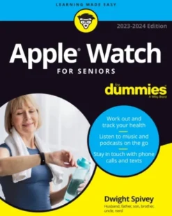 Apple Watch For Seniors For Dummies