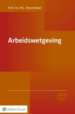 Arbeidswetgeving 2026/2027